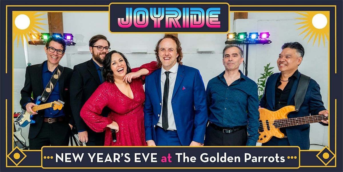 New Years Eve at the Golden Parrots Coquitlam with JOYRIDE
