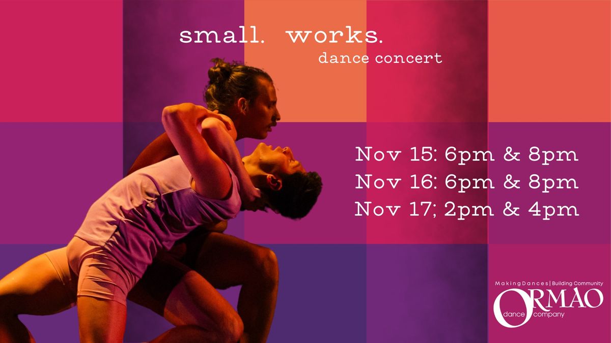 small. works. dance concert