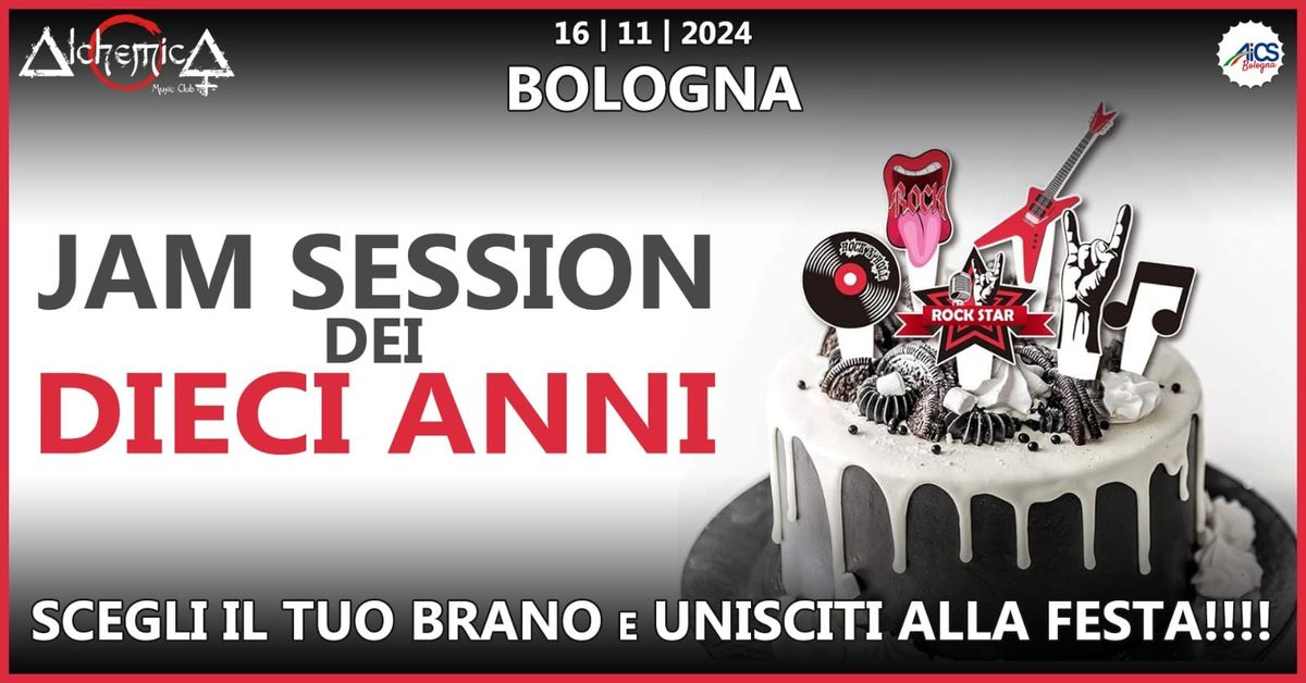 JAM SESSION - DIECI ANNI | Live @ Alchemica Music Club | Bologna