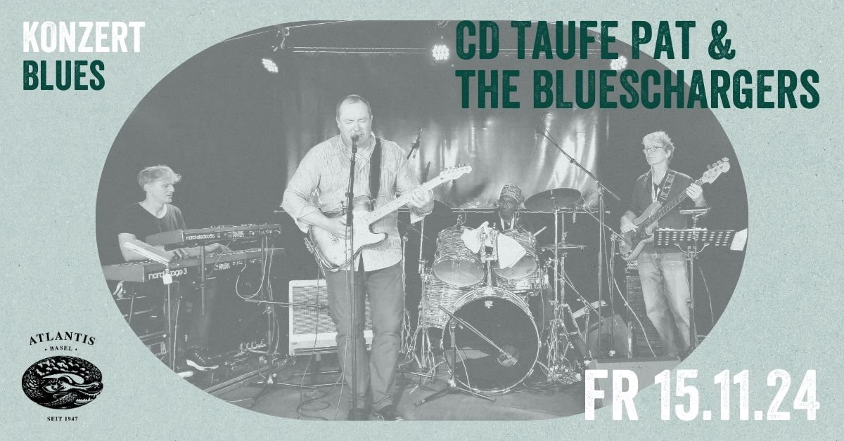 CD Taufe Pat & The BLUESchargers