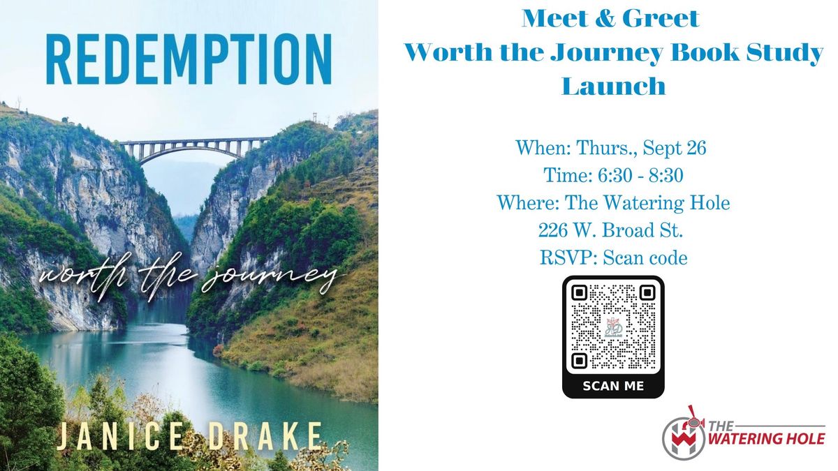 Meet & Greet - Worth the Journey - Book Study Launch