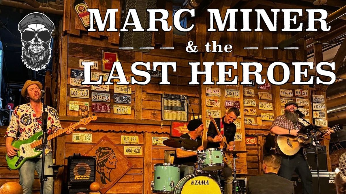 Marc Miner & the Last Heroes live @ Saloon Donauzentrum Wien