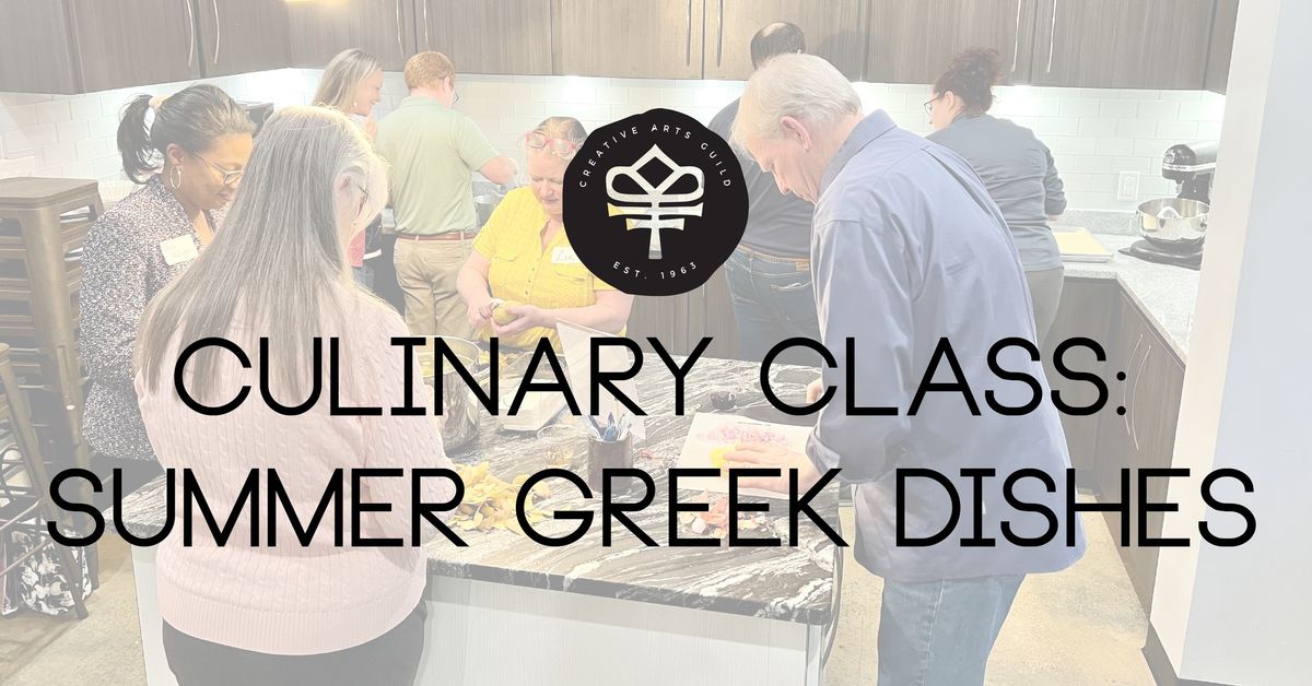 Culinary for Adults: Summer Greek Dishes