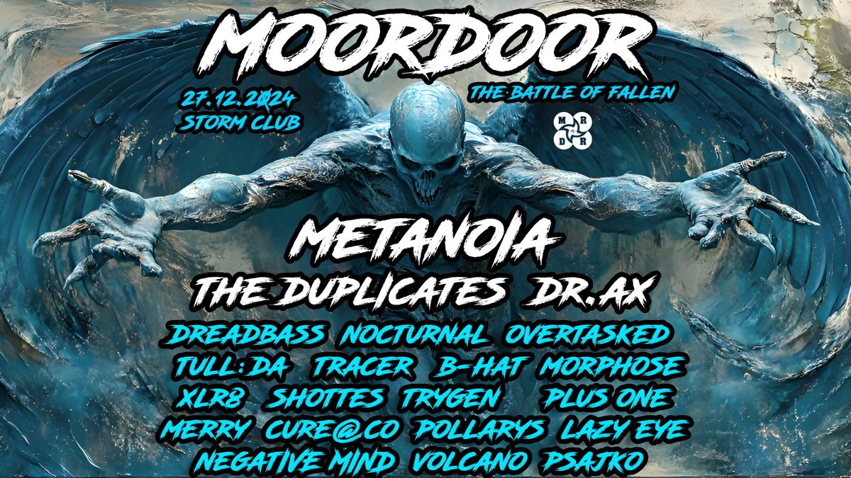 Moordoor  - The Battle of Fallen w\/ METANOIA \/SLO\/ | 27.12.24 | Storm Club Prague