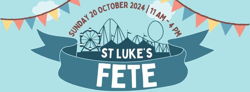 St. Luke's Fete