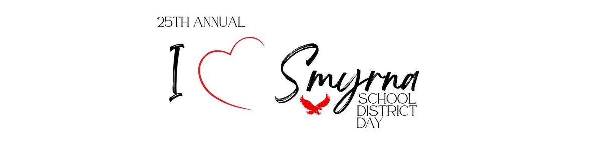 I Love Smyrna School District Day