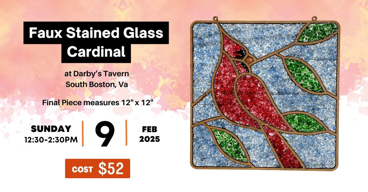 Faux Stained Glass Cardinal Workshop