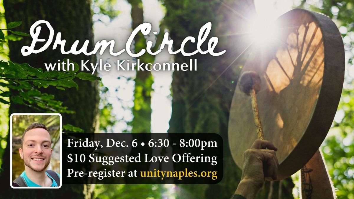 Drum Circle | Facilitated by Kyle Kirkconnell