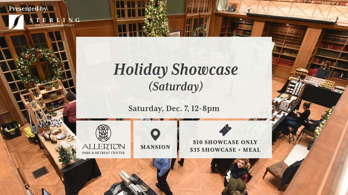 Holiday Showcase (Saturday) presented by Sterling Wealth Management