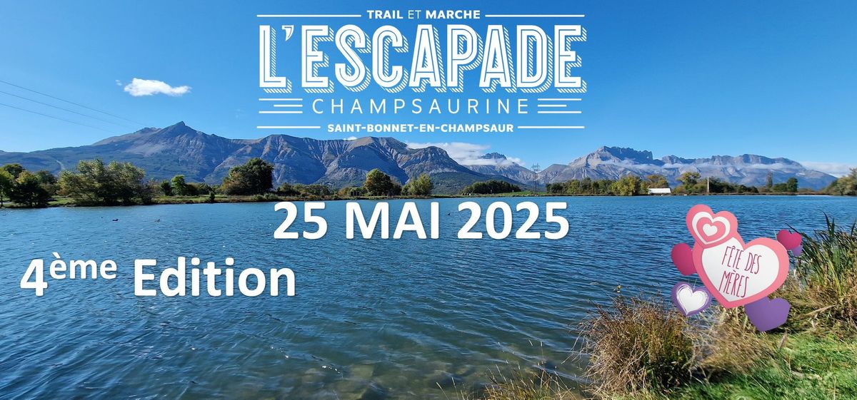 Escapade Champsaurine - Trail et Marche Saint Bonnet en Champsaur Dimanche 25 Mai 2025 -4\u00e8me \u00c9dition