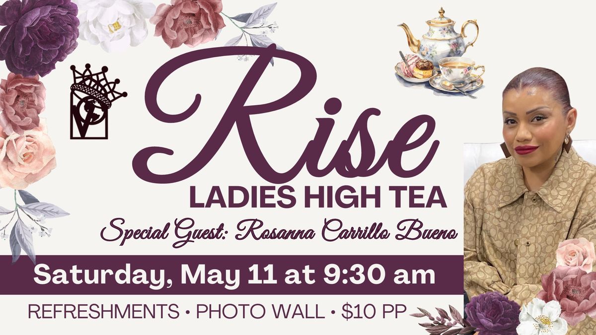Rise Ladies High Tea