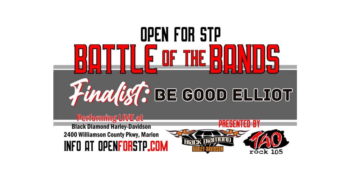 Battle of the Bands: Be Good Elliot