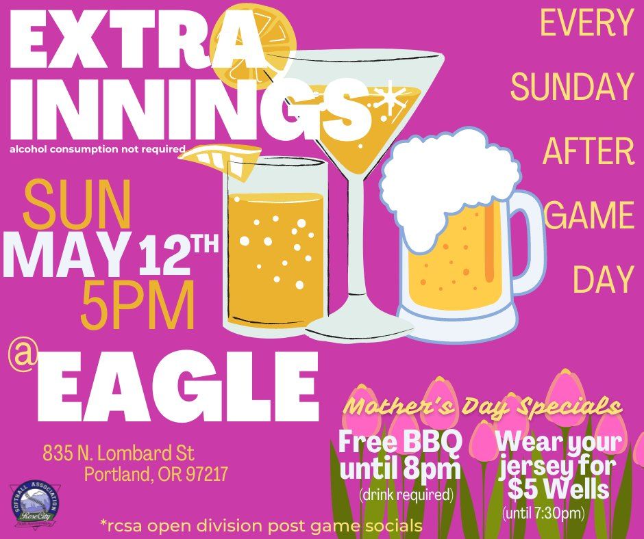 Extra Innings- Eagle Portland