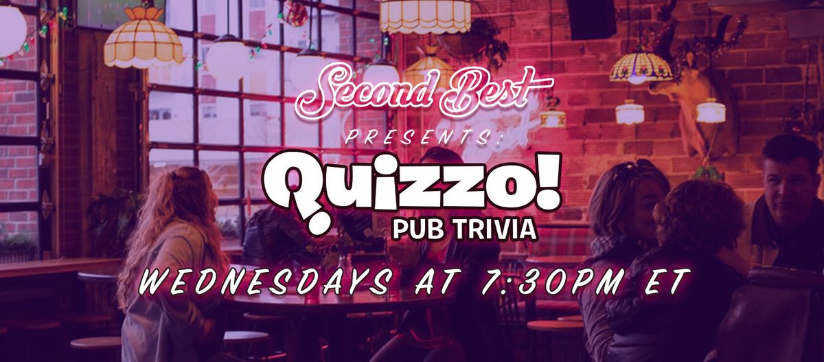 Wednesday Quizzo Trivia @ Second Best Detroit || 7:30PM