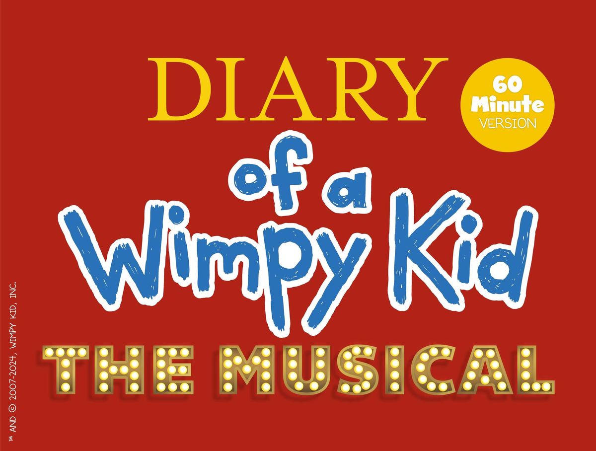 Diary of a Wimpy Kid the Musical