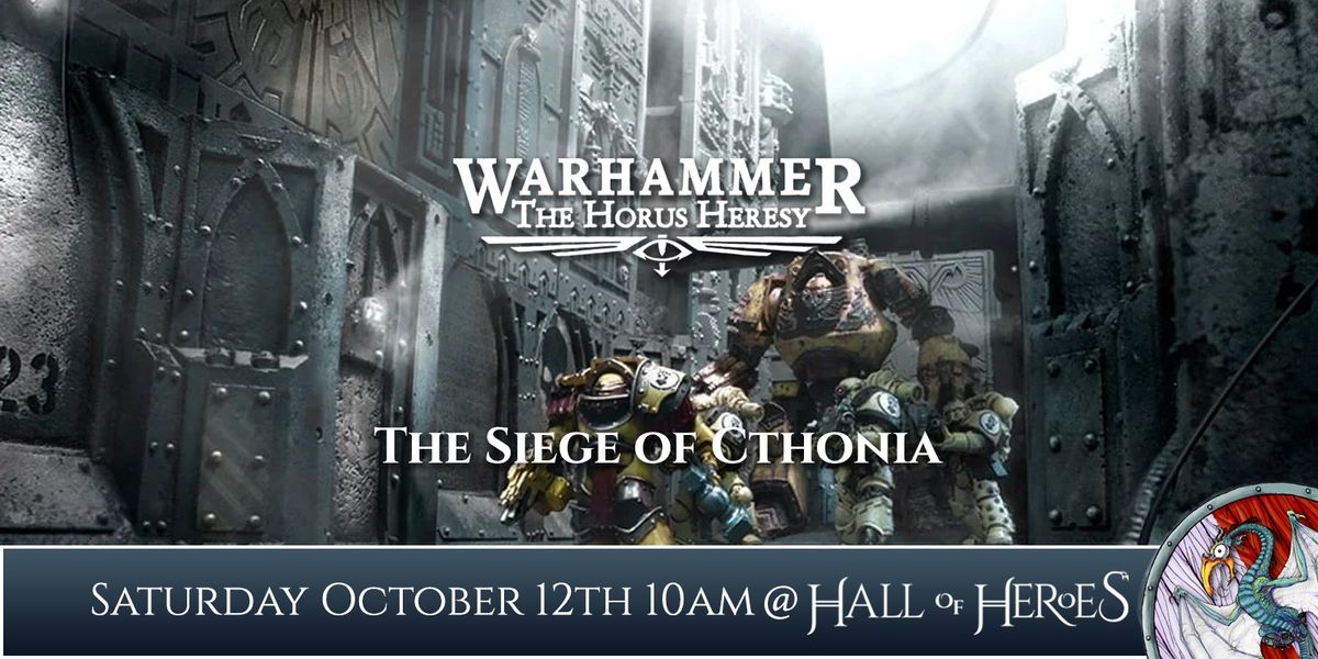 The Horus Heresy: The Siege of Cthonia