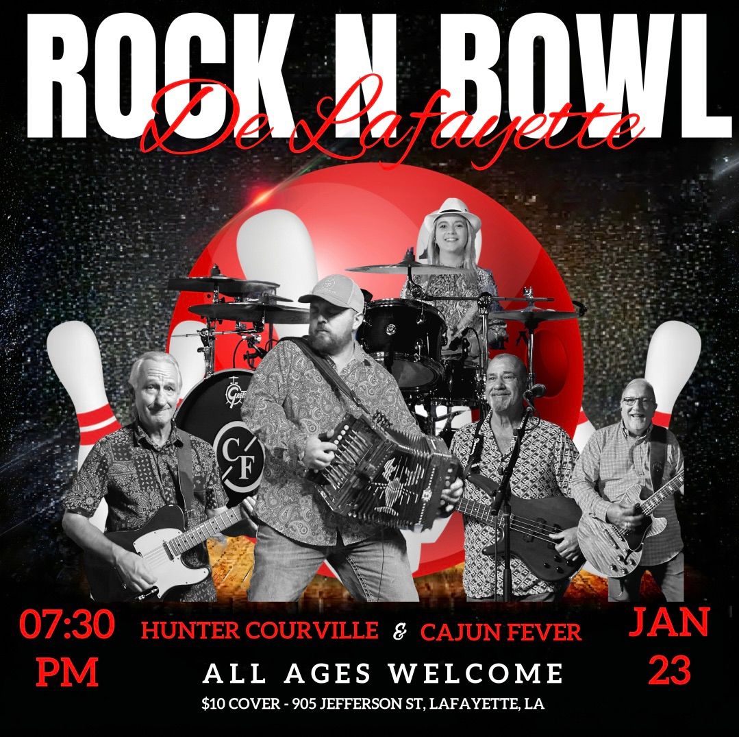 Hunter Courville & Cajun Fever | Rock N Bowl De Lafayette