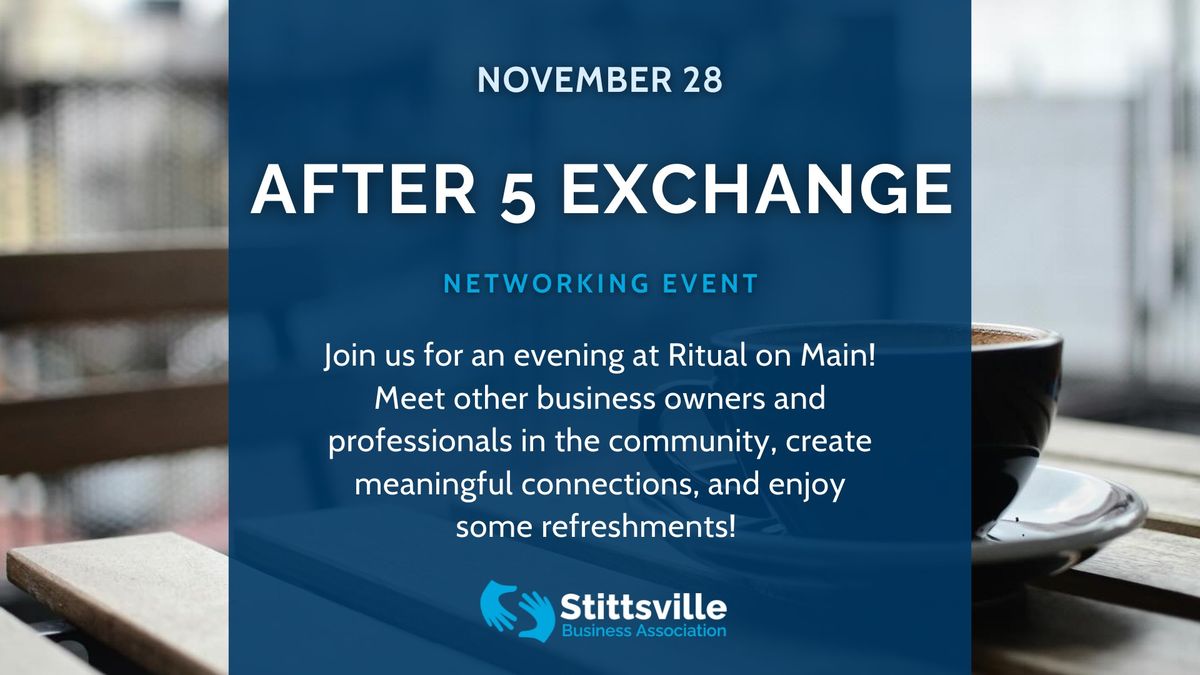 November After 5 Exchange at Ritual on Main