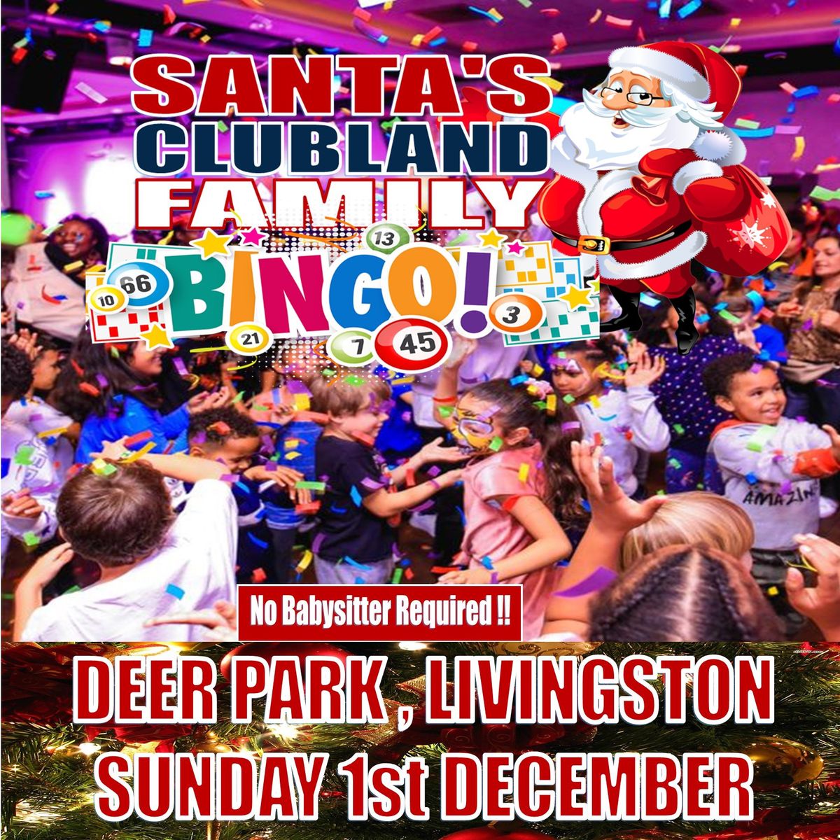 Livingston - Santa\u2019s  Clubland Family Bingo Party