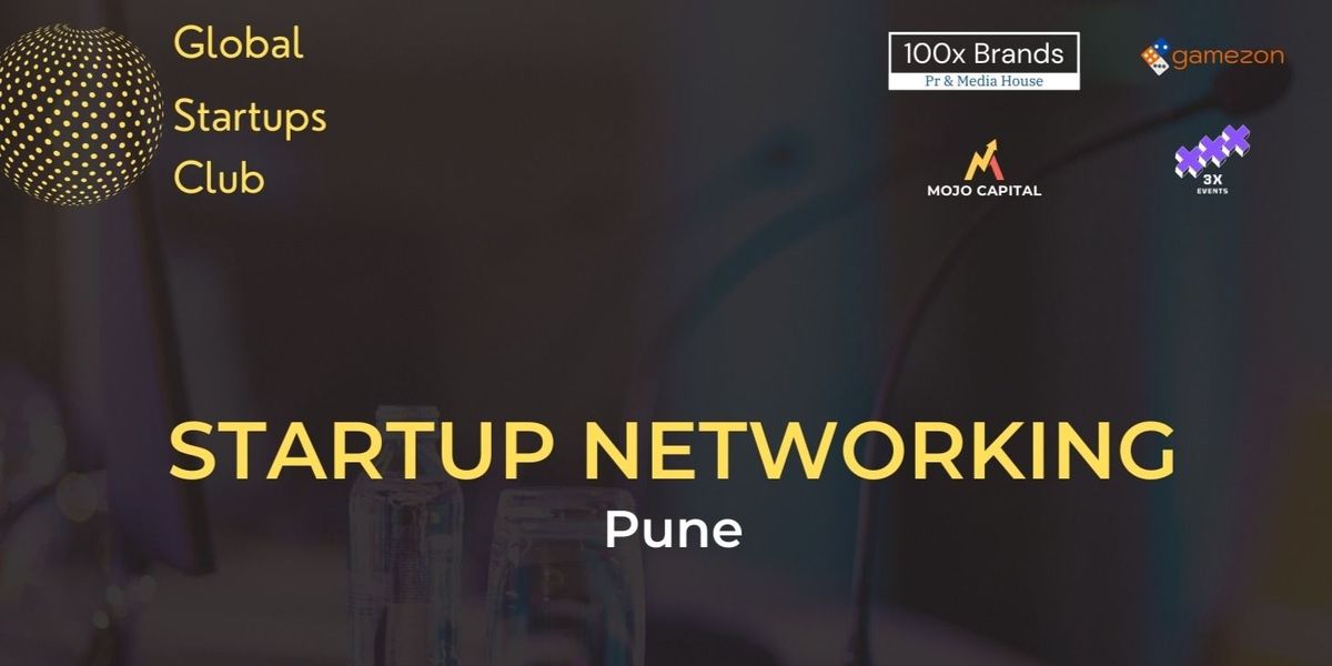 GLOBAL STARTUPS CLUB STARTUP NETWORKING Pune 2025