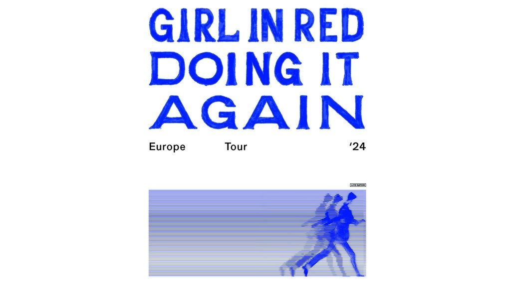 girl in red | Doing It Again Europe Tour \u201824