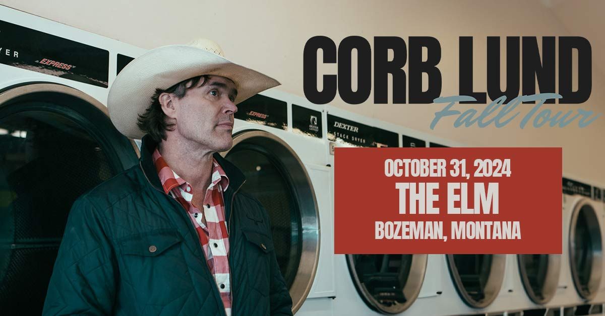 Corb Lund at The ELM