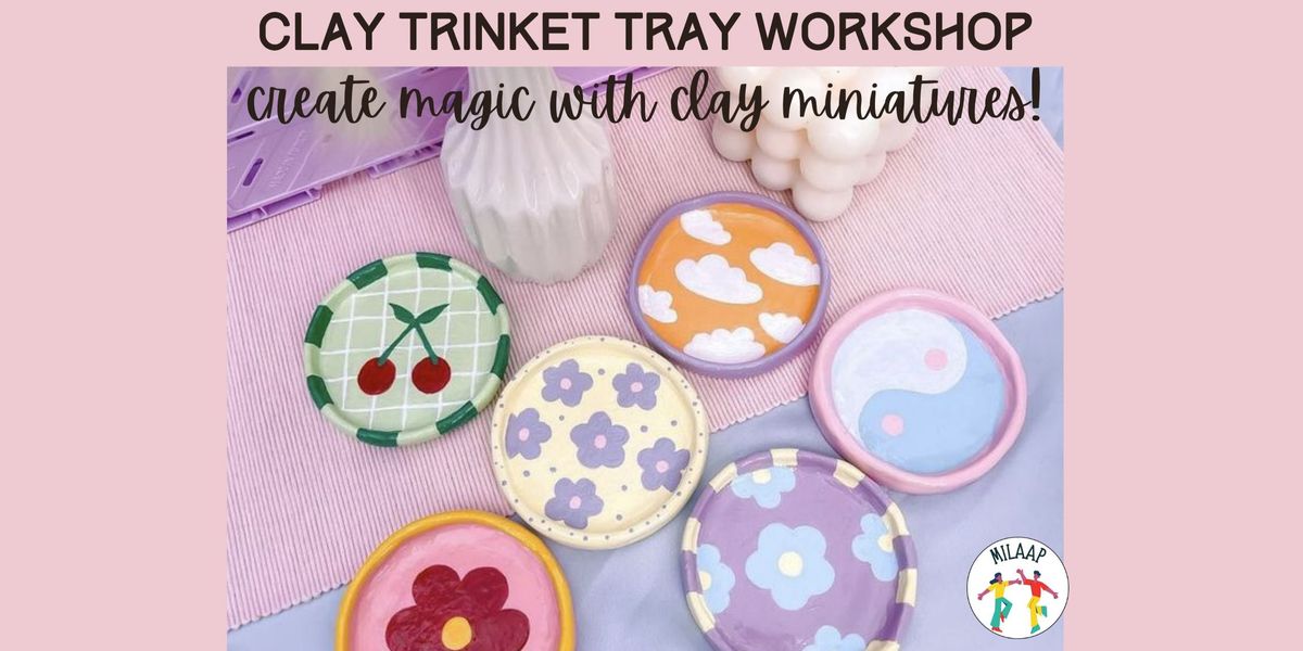 Clay Trinket Tray Workshop