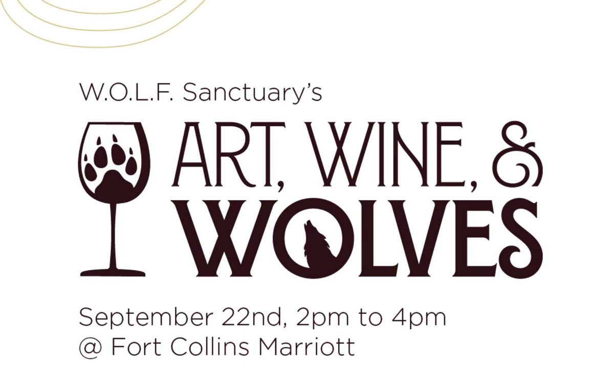 Art, Wine, and Wolves 