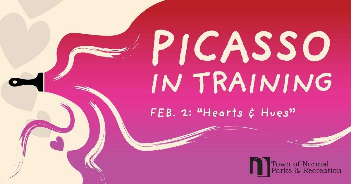 Picasso In Training- Hearts & Hues 