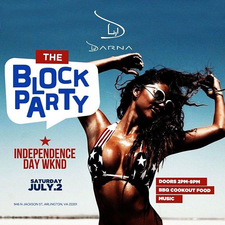 Darna Saturday Block Party (Day Party) 7/2, Darna, Arlington, 2 July 2022