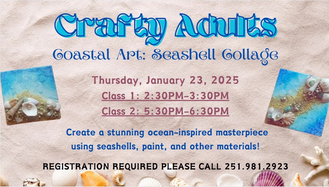 Crafty Adults - Coastal Art: Seashell Collage