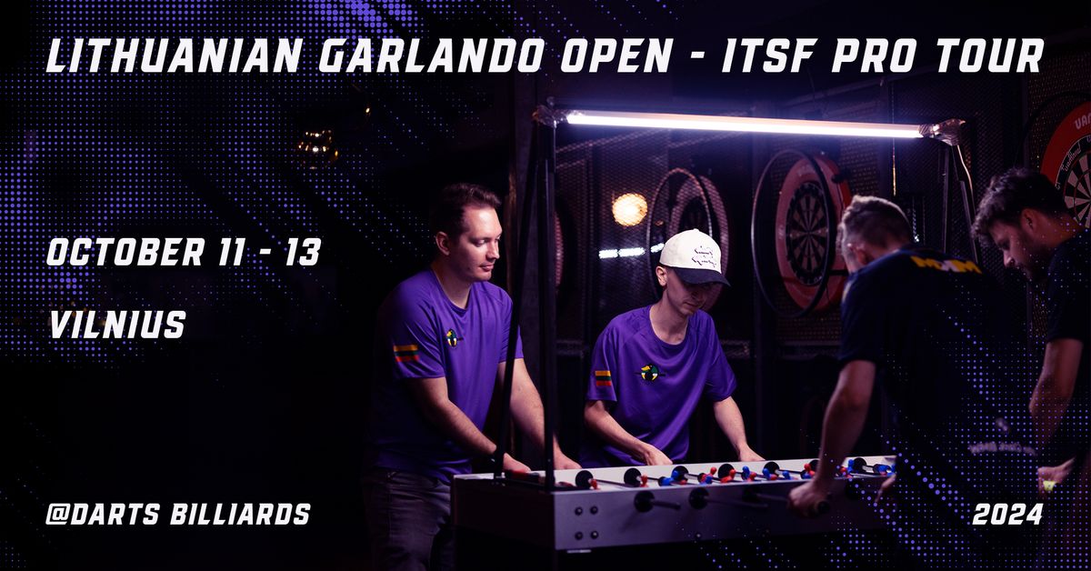 Lithuanian Garlando Open - ITSF Pro Tour 2024