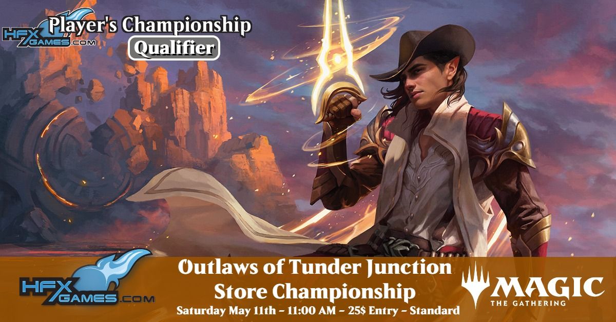 HFX Games Outlaws of Thunder Junction Store Championship