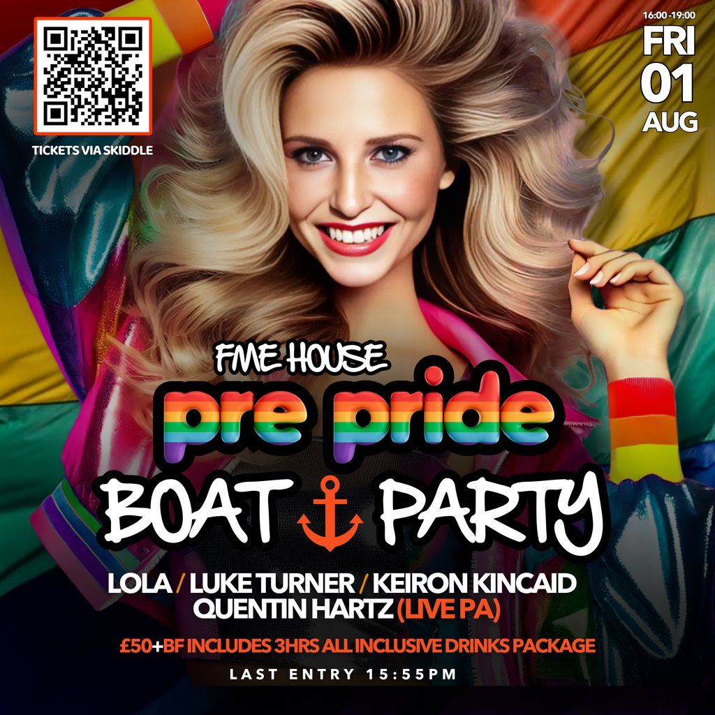 FME HOUSE Pre Pride Boat Party