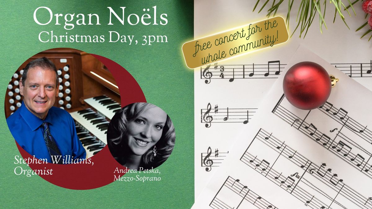 Organ No\u00ebls-Christmas Day Concert