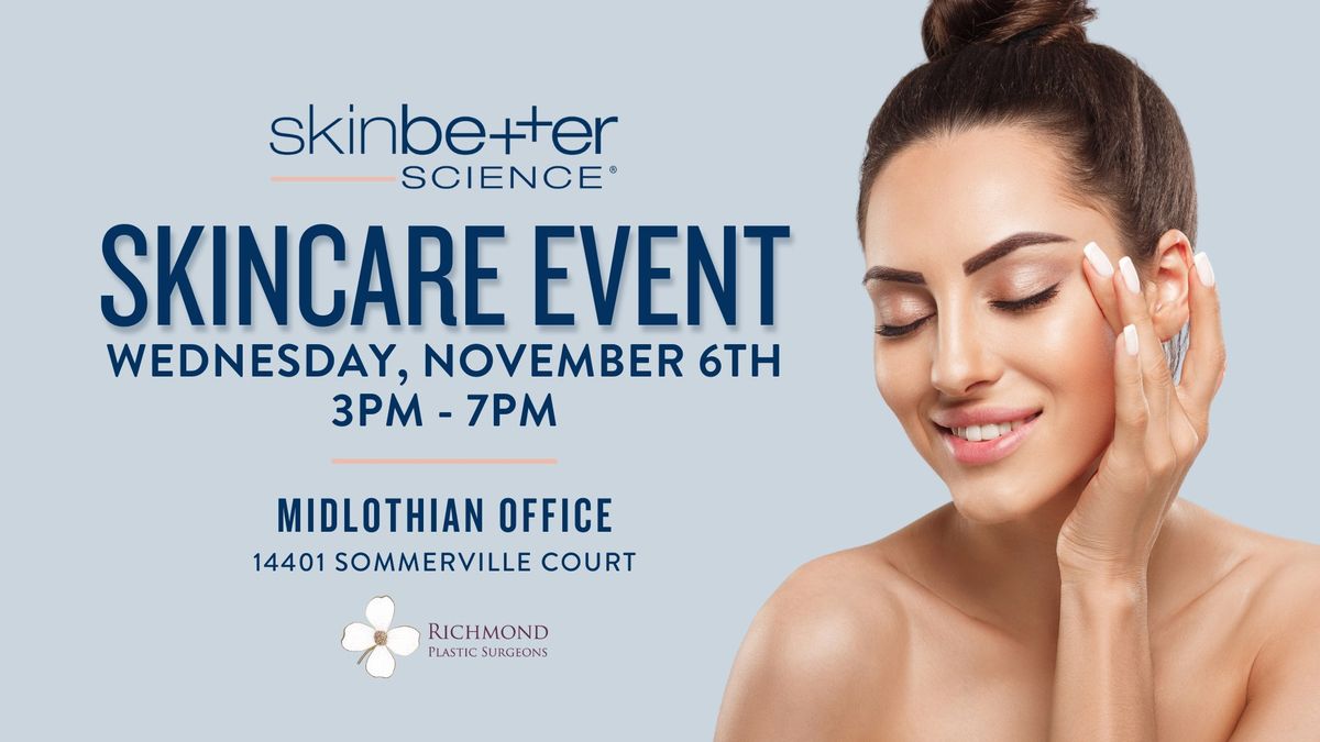 SkinBetter Skincare Event