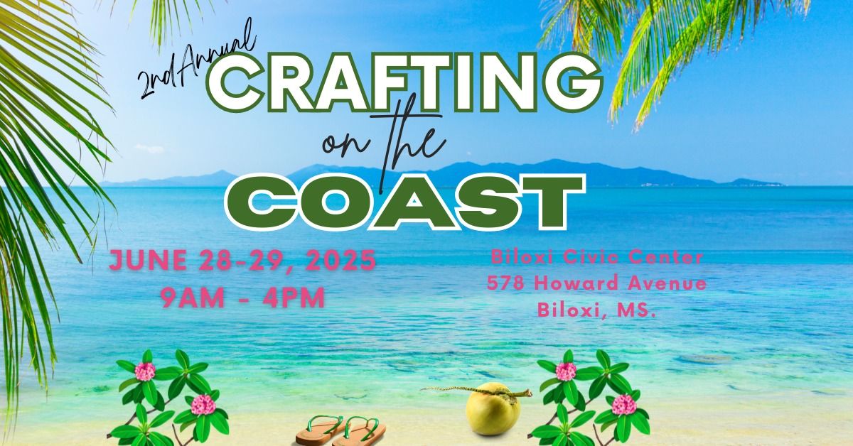 Crafting on the Coast Arts and Crafts Show