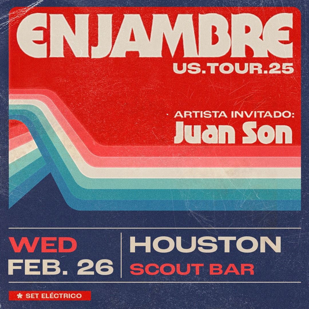 Enjambre w\/ special guests Juan Son