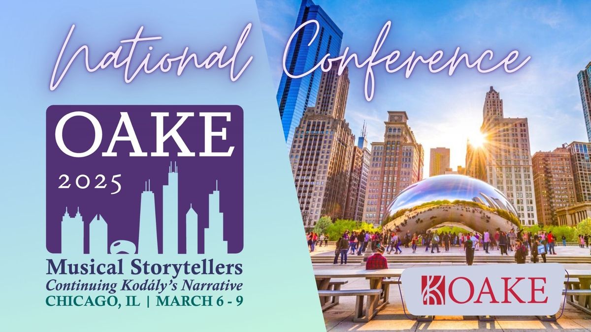 2025 OAKE National Conference - Chicago, IL