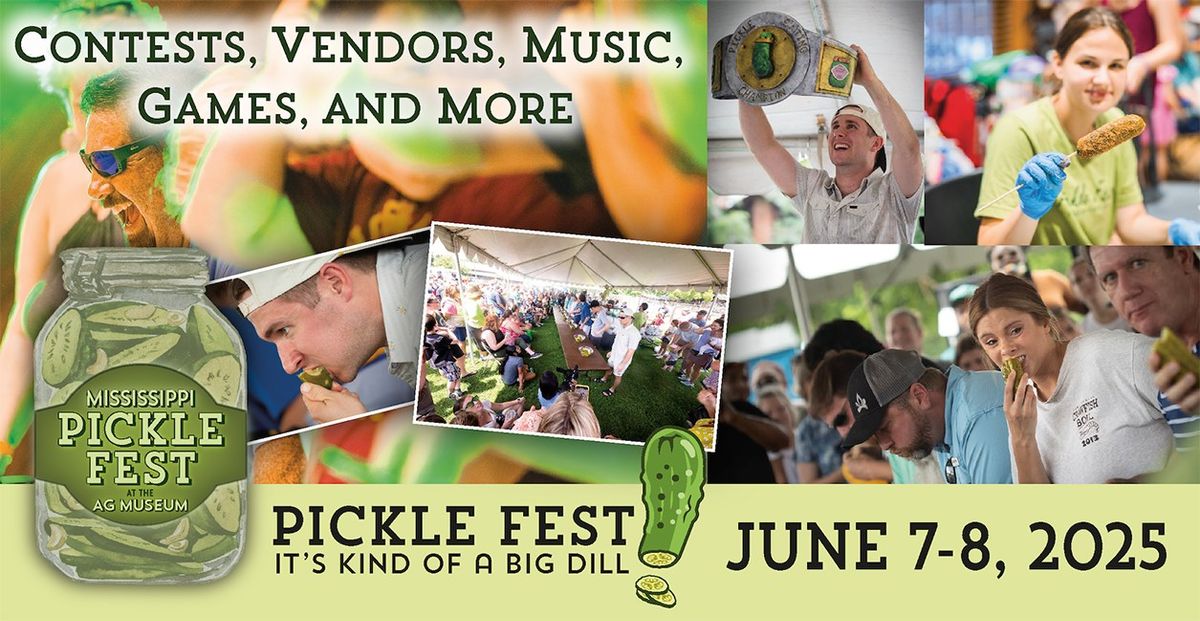 2025 Mississippi Pickle Fest - Saturday