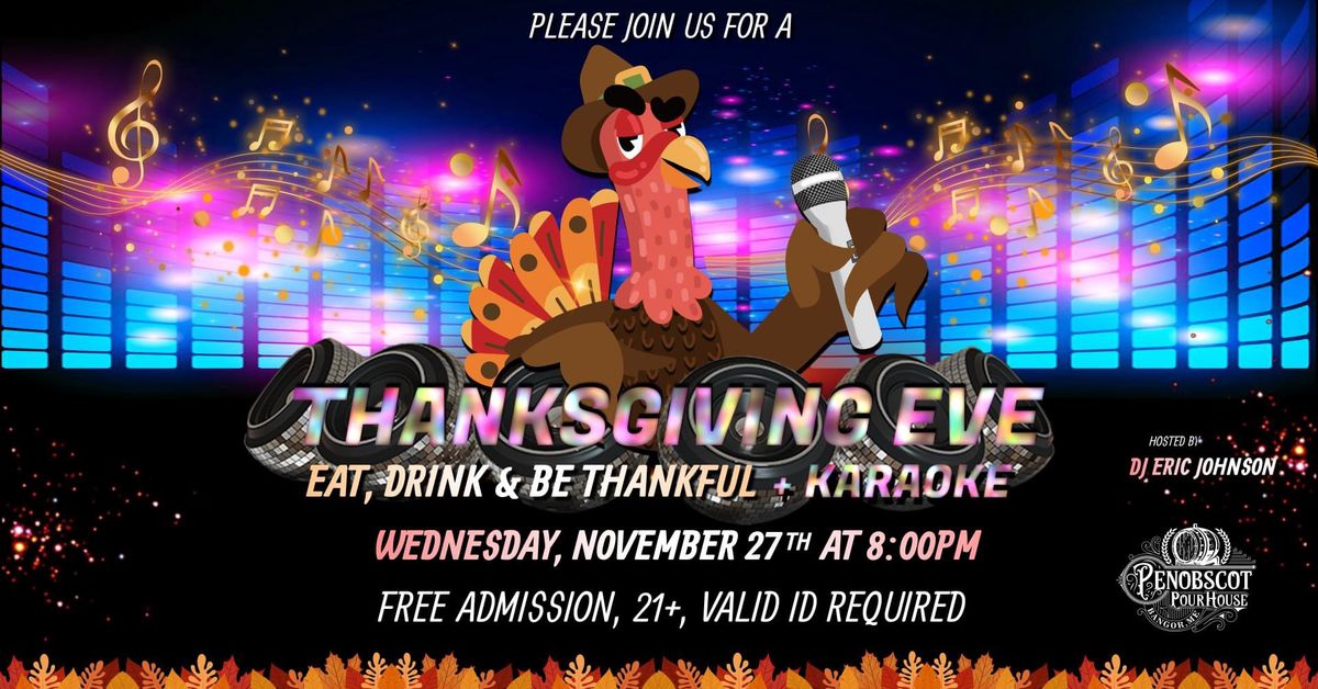 Thanksgiving Eve Party