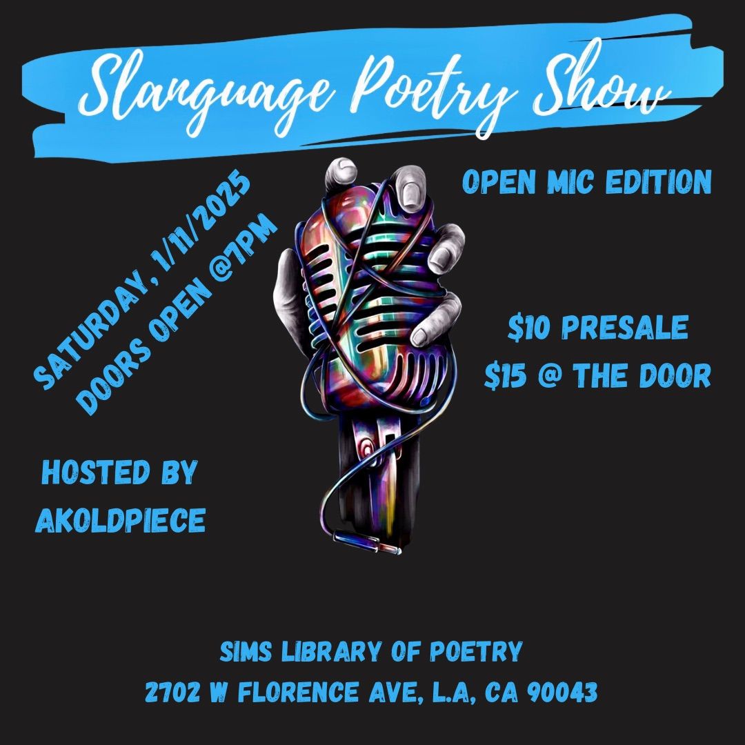 Slanguage Poetry Show