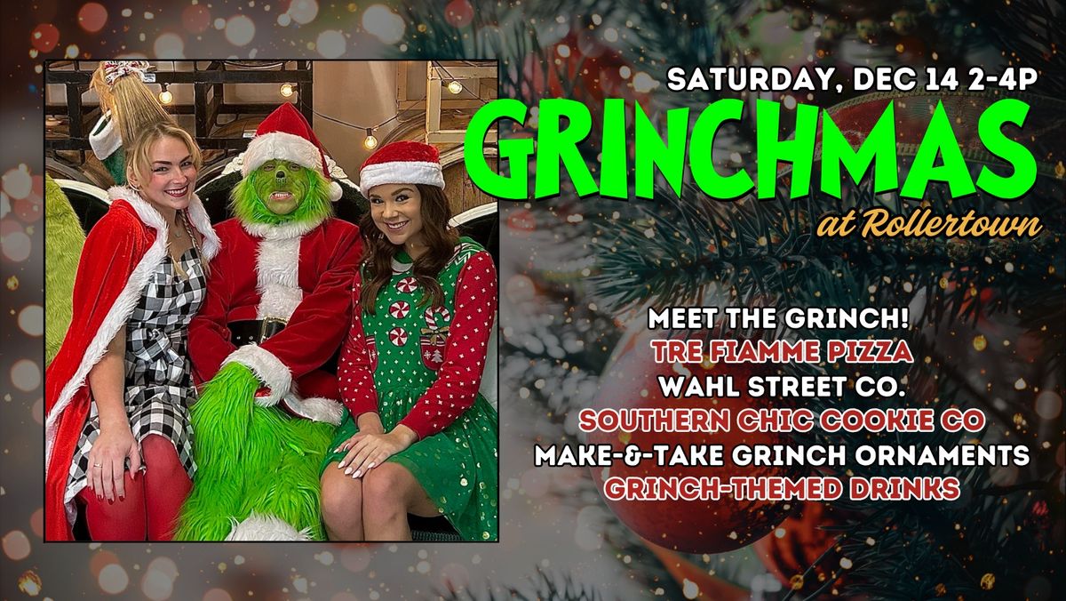 Grinchmas at Rollertown