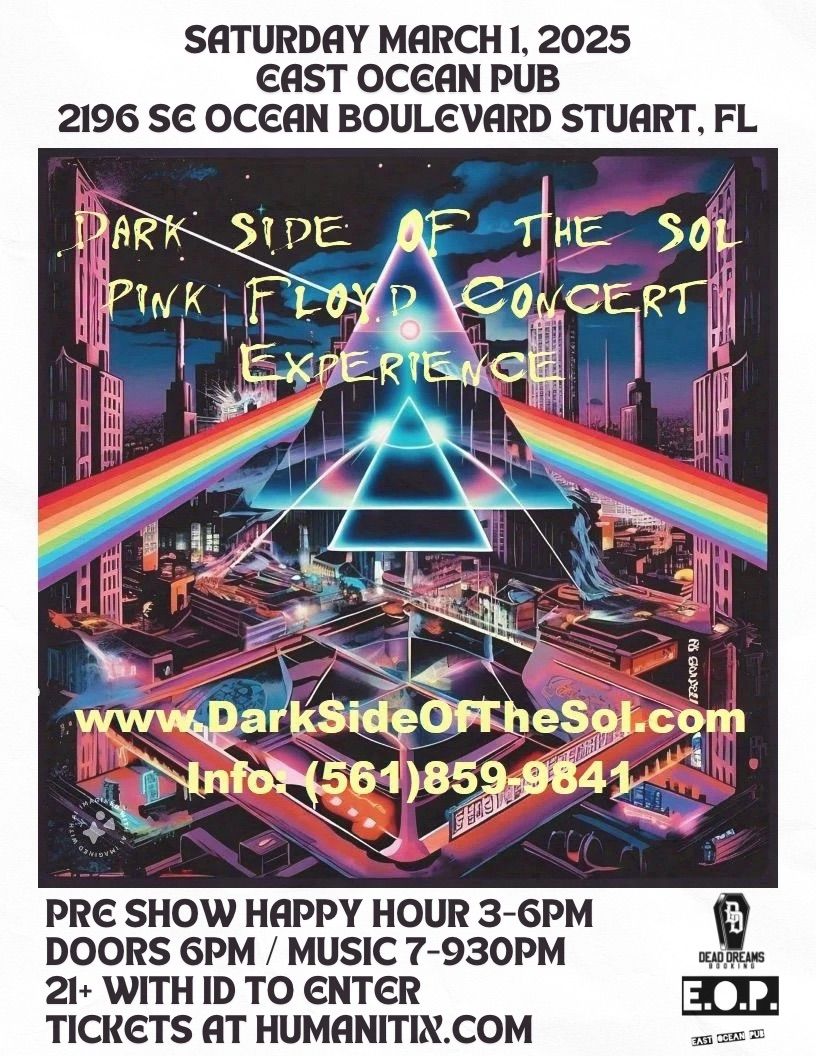 Dark Side Of The Sol Pink Floyd Concert Experience - Stuart, FL at East Ocean Pub