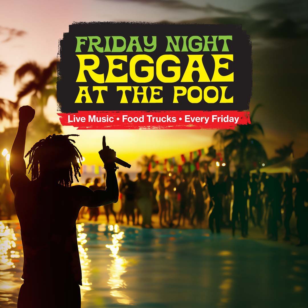 Friday Reggae at The Pool