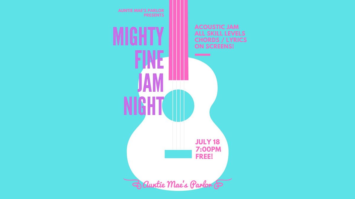 Mighty Fine Jam Night