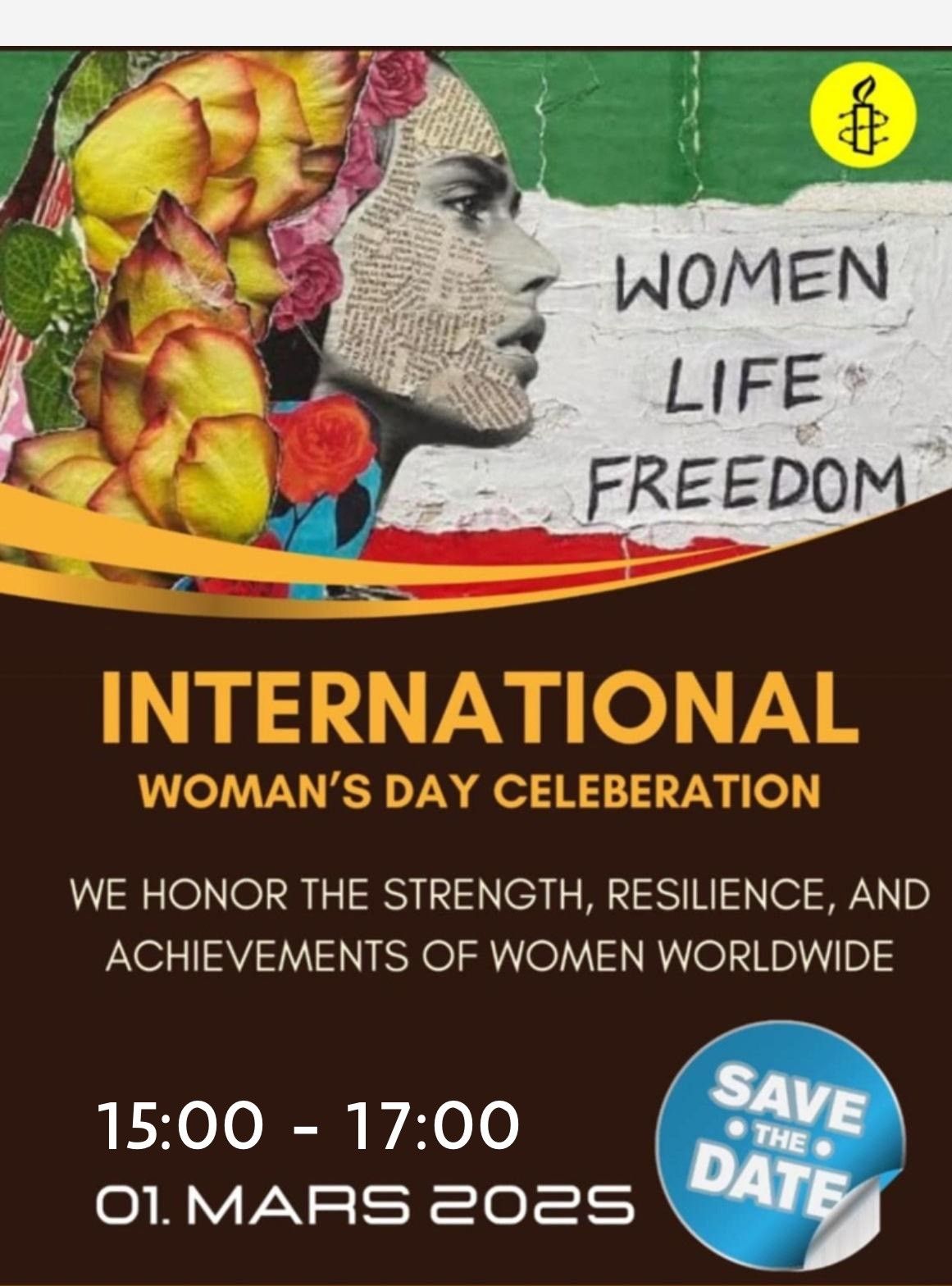 An international womens day celebration of: Woman Life Freedom 