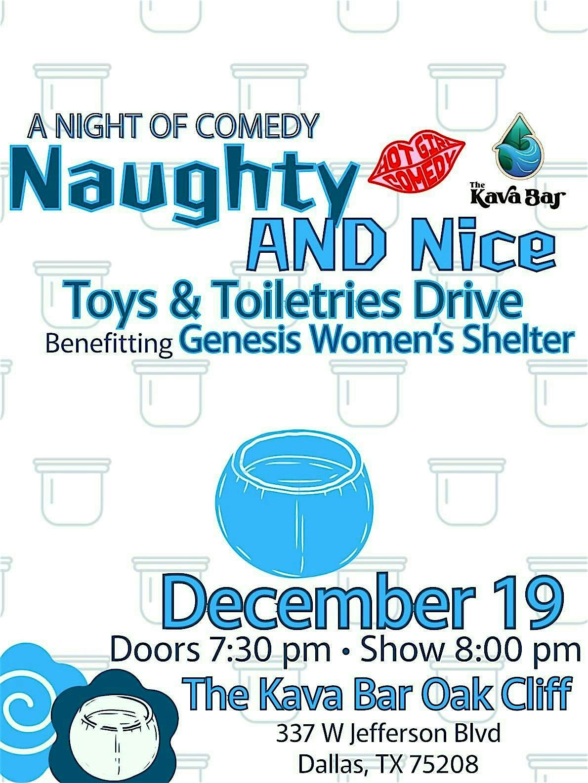 Naughty AND Nice Holiday Show @ Kava Bar Oak Cliff