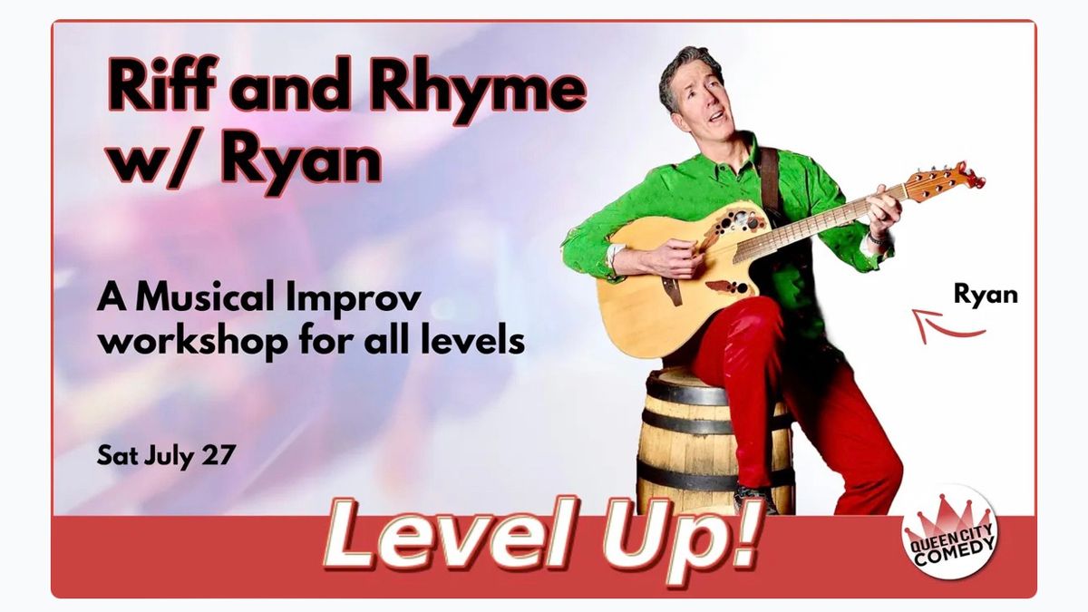 Riff & Rhyme with Ryan! An In Person Musical Improv Workshop!