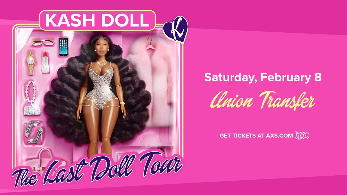 Kash Doll - The Last Doll Tour at Union Transfer - Philadelphia 2\/8